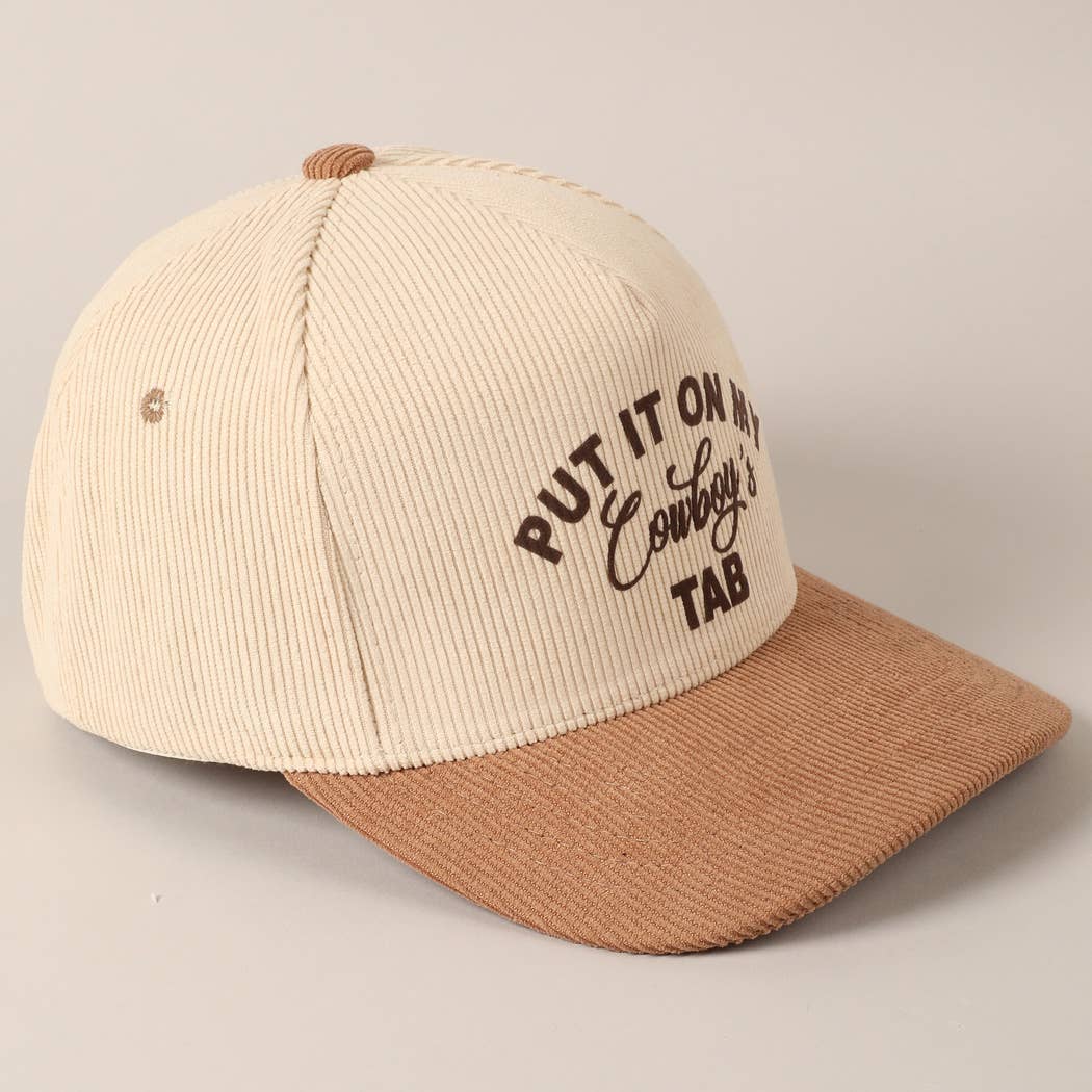 Put It On My Cowboy's Tab Two-Tone Corduroy Cap: Beige / ONE SIZE