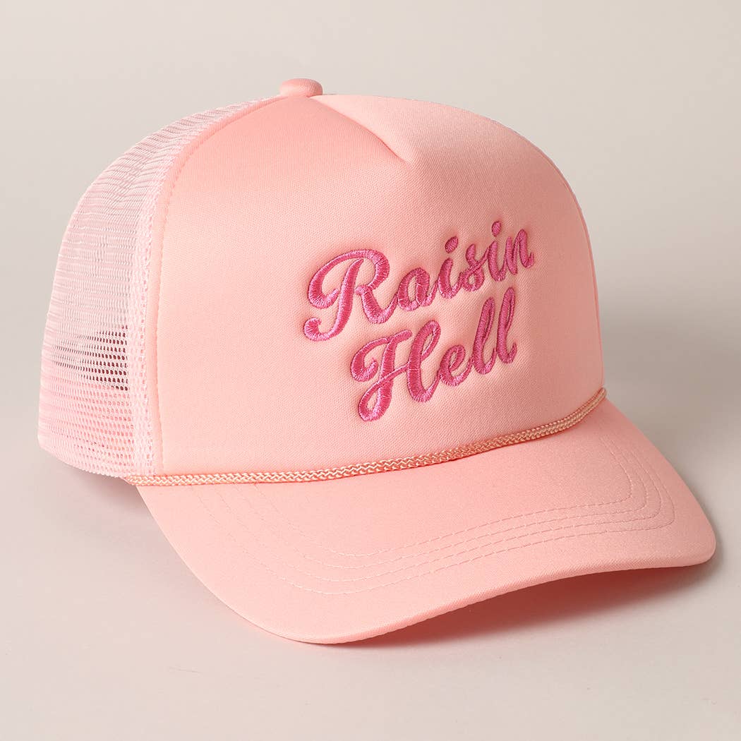 Raisin Hell Text Embroidery Mesh Back Trucker Hat: BLUSH / ONE SIZE