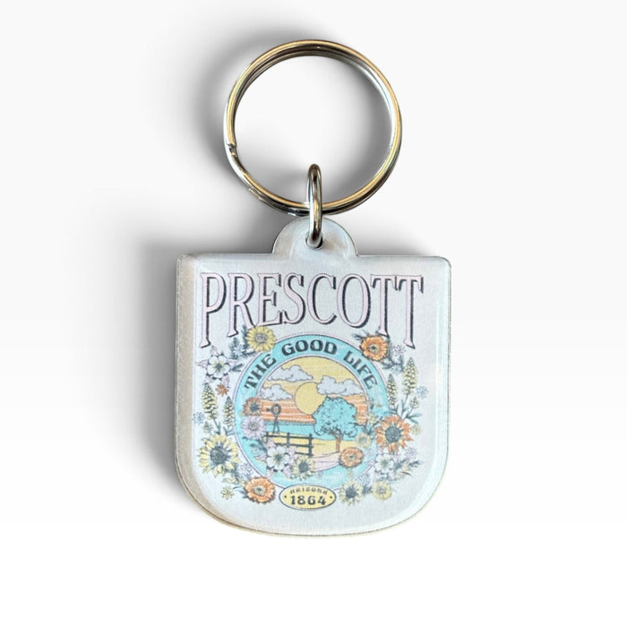 The Good Life Prescott Arizona Keychain