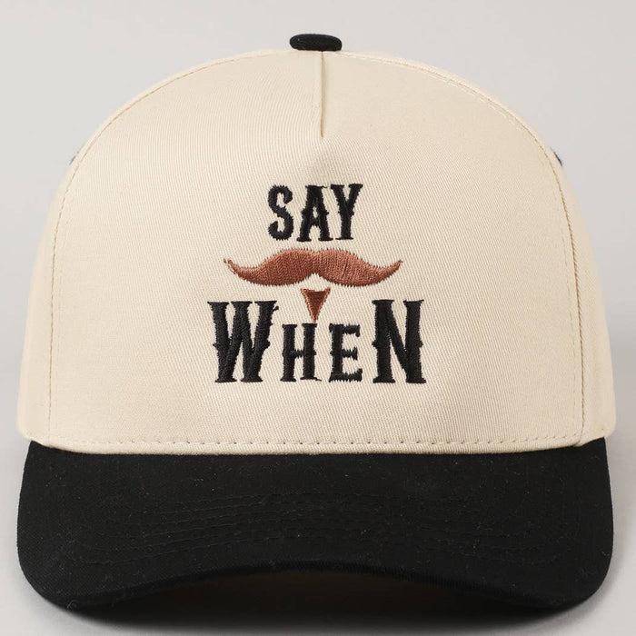 Say When  Mustache Tombstone Two-Tone Trucker Hat: One Size