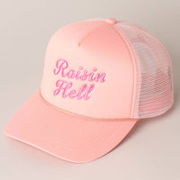 Raisin Hell Text Embroidery Mesh Back Trucker Hat: BLUSH / ONE SIZE