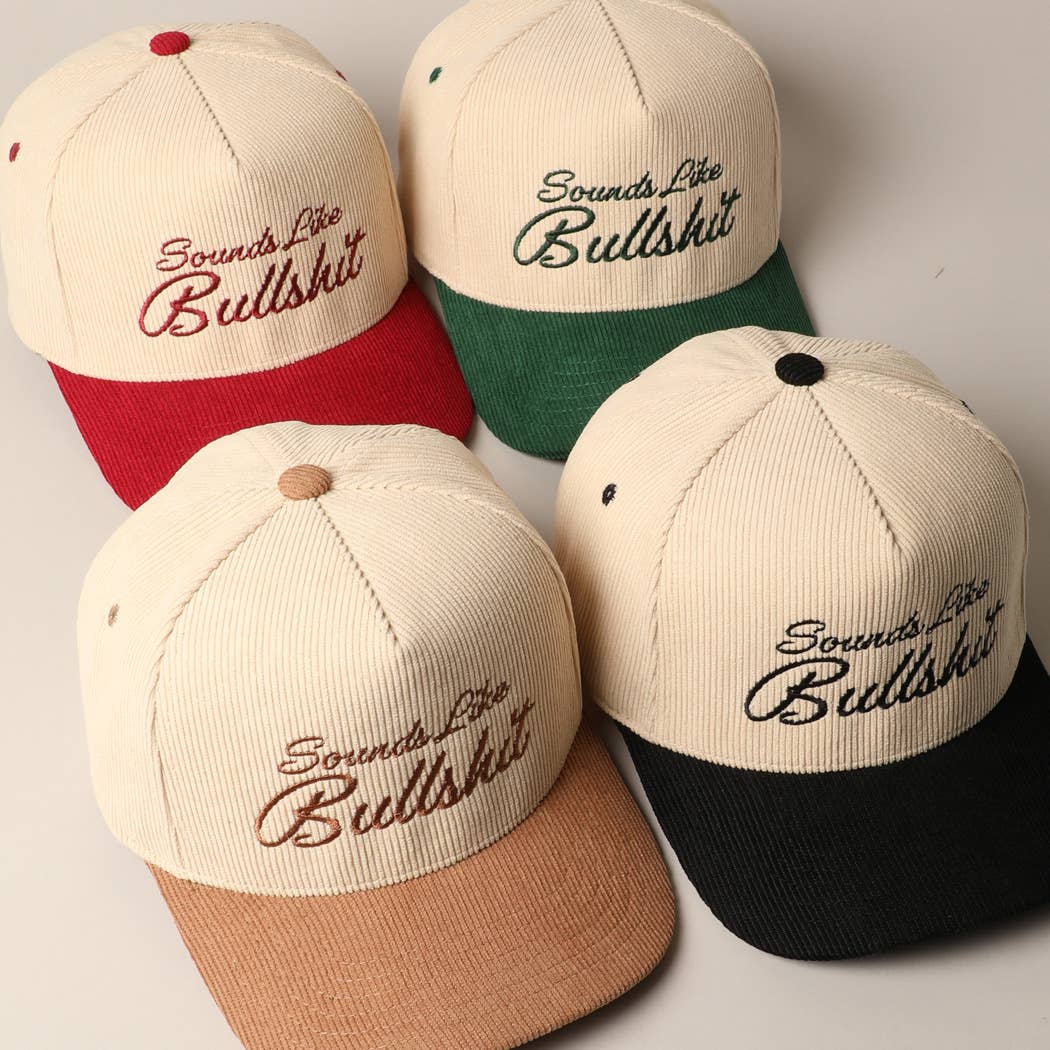 Sounds like Bullshit Corduroy Trucker Baseball Cap: BURGUNDY / ONESIZE