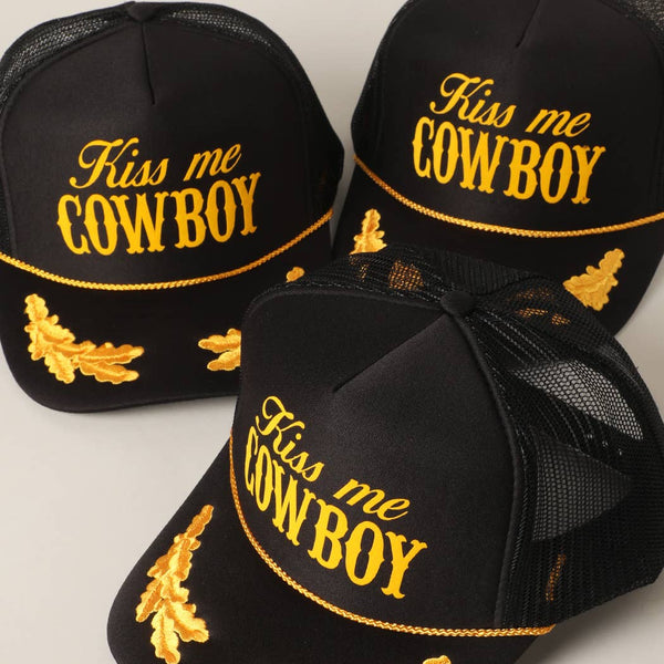 Kiss Me Cowboy Text Foam Mesh Back Trucker Hat: BLKGD / ONE SIZE