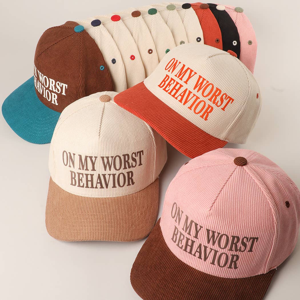 On My Worst Behavior Corduroy Trucker Hat: One Size