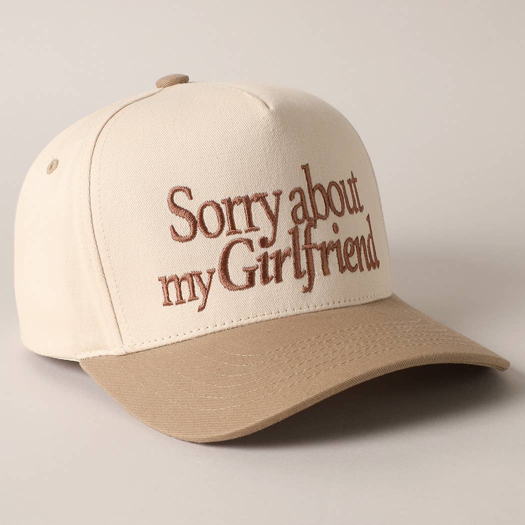 Sorry about my Girlfriend or Boyfriend Trucker Hat: ONE SIZE