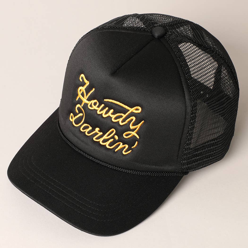 Howdy Darlin' Embroidered Mesh Back Trucker Cap: BLACK / One Size