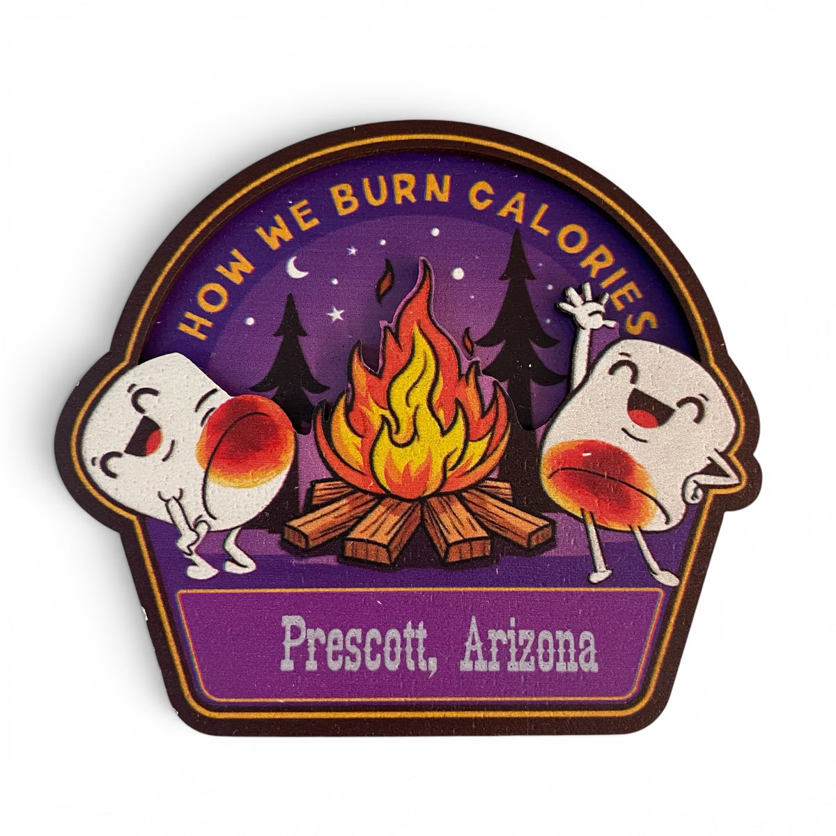 Prescott Arizona “How We Burn Calories” Magnet