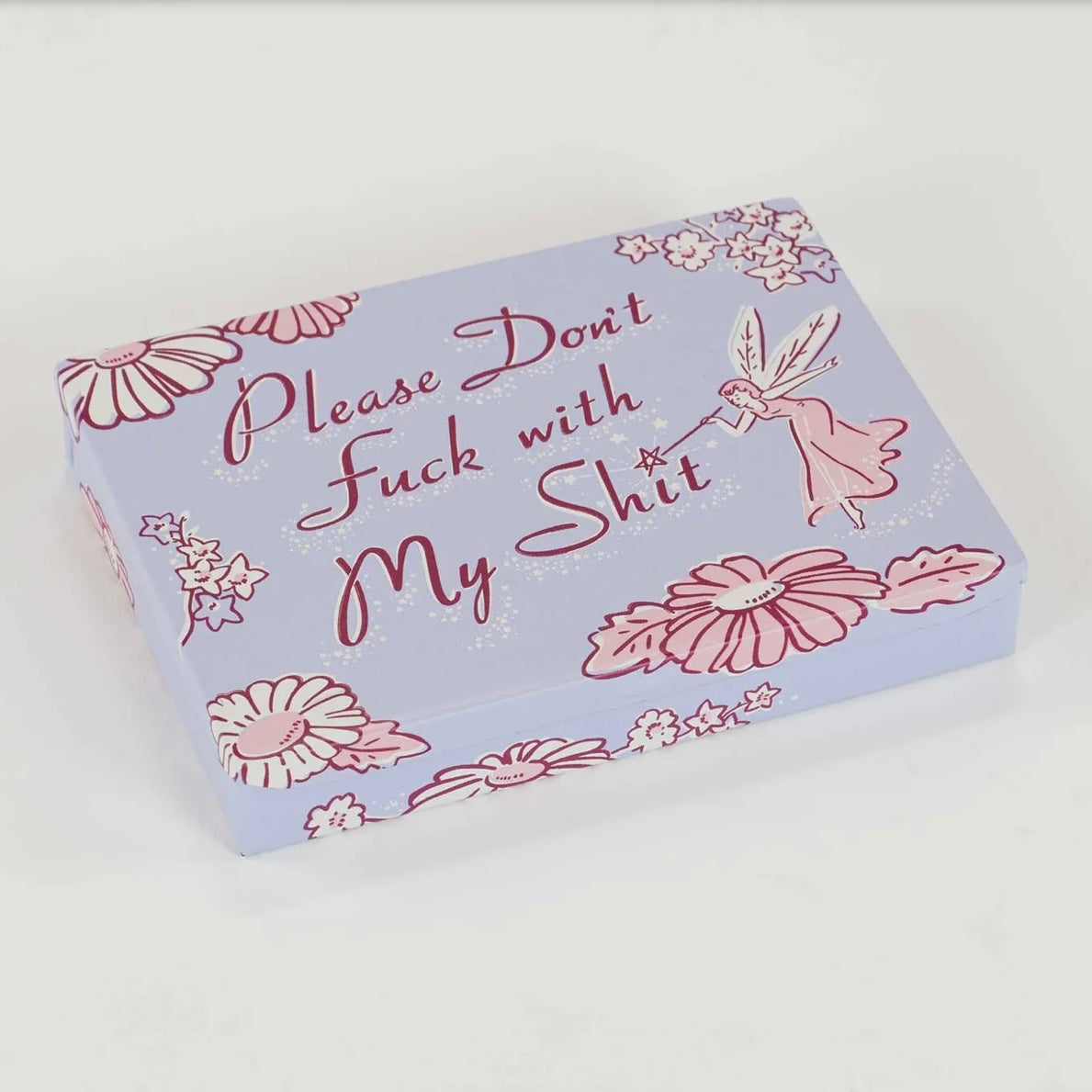 Please Don't Fuck With My Shit Pocket Box