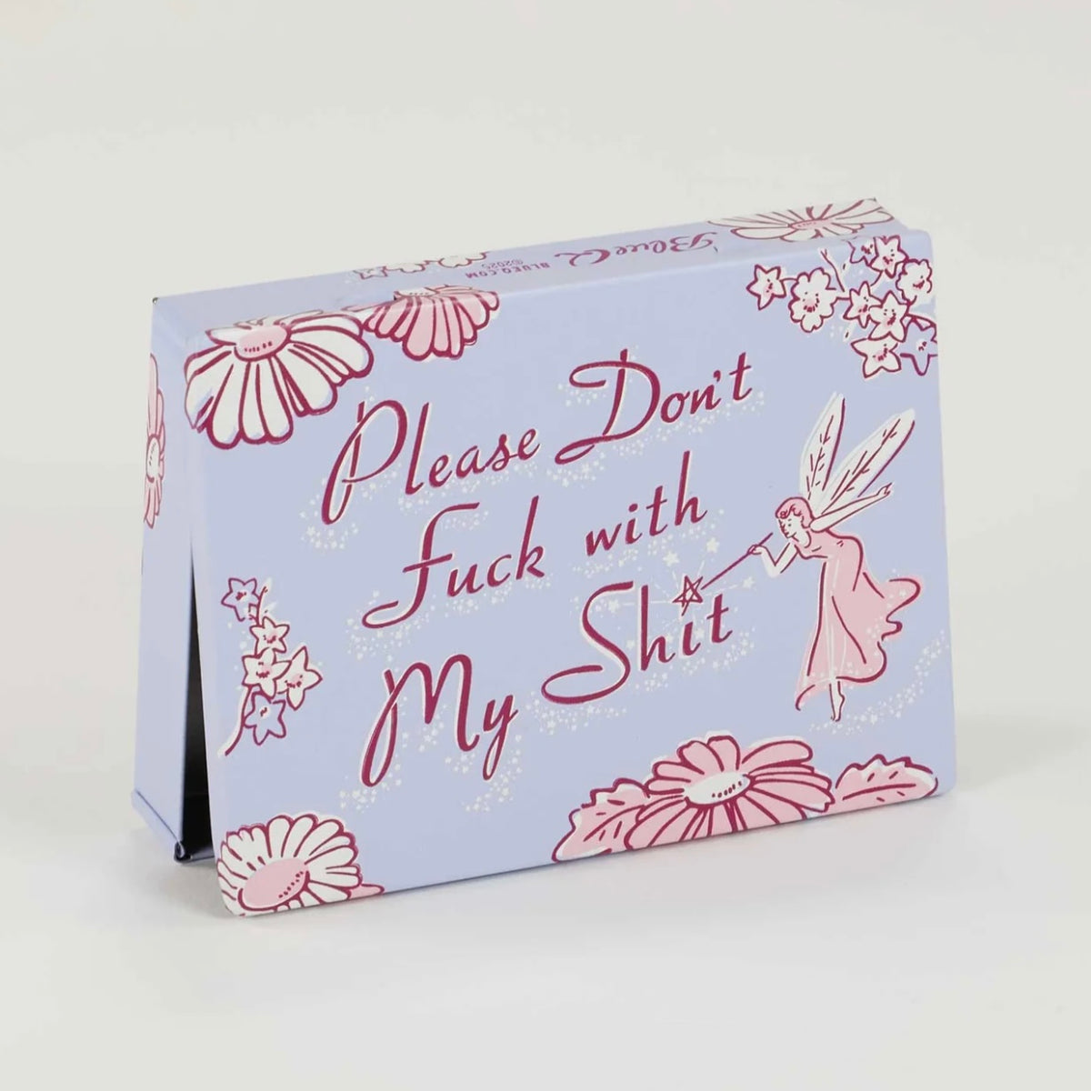 Please Don't Fuck With My Shit Pocket Box