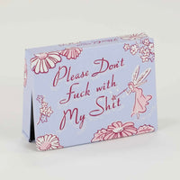 Please Don't Fuck With My Shit Pocket Box