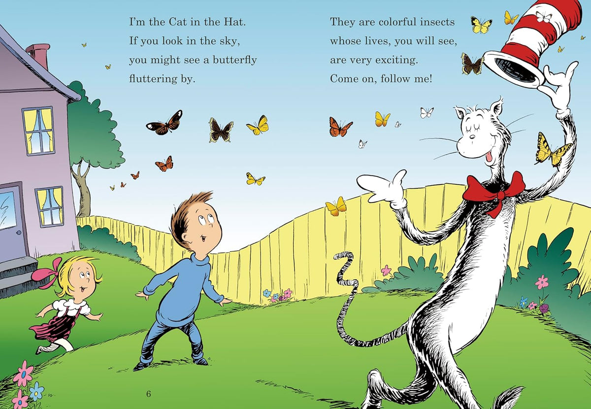 My, Oh My--A Butterfly! All About Butterflies (The Cat in the Hat's Learning Library)