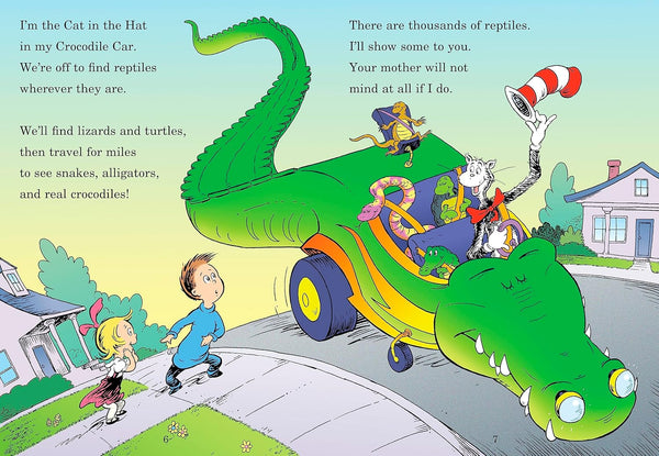 Miles and Miles of Reptiles: All About Reptiles (The Cat in the Hat's Learning Library)