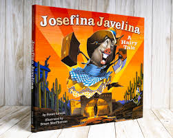 Josefina Javelina: A Hairy Tale by Susan Lowell Kids Book