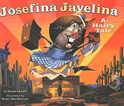 Josefina Javelina: A Hairy Tale by Susan Lowell Kids Book