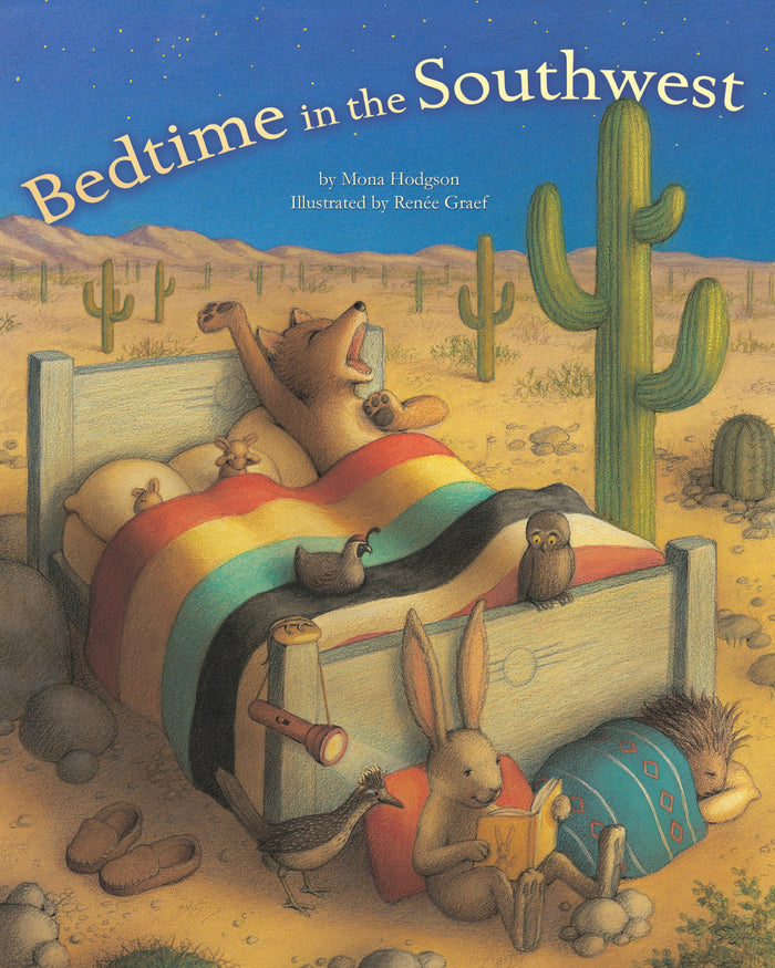 Bedtime In The Southwest Kid’s Book