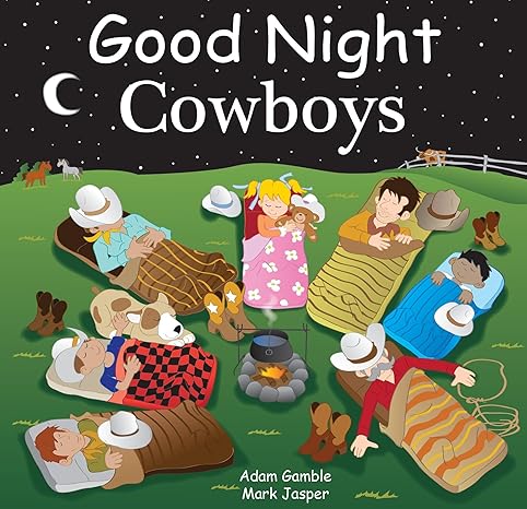 Good Night Cowboys Kid’s Book