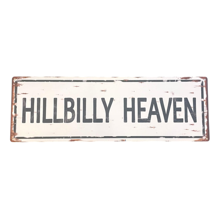 ‘Hillbilly Heaven’ Large Metal Sign