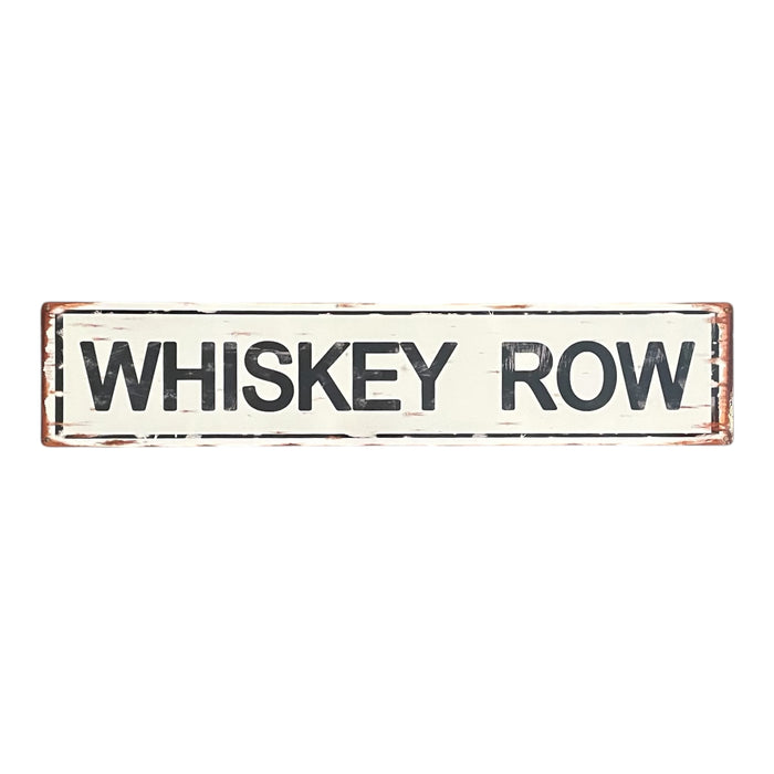 ‘Whiskey Row’ Long Metal Sign