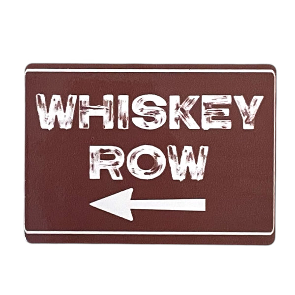 ‘Whiskey Row’ Metal Magnet