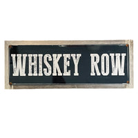 ‘Whiskey Row’ Large Wood Framed Metal Sign