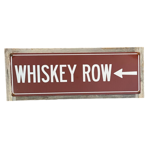 ‘Whiskey Row’ Large Wood Framed Metal Sign