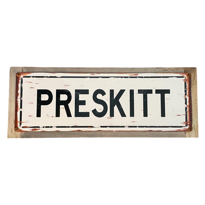 ‘Preskitt’ Large Wood Framed Metal Sign