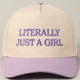Literally Just A Girl Embroidery Two Tone Trucker Hat: One Size