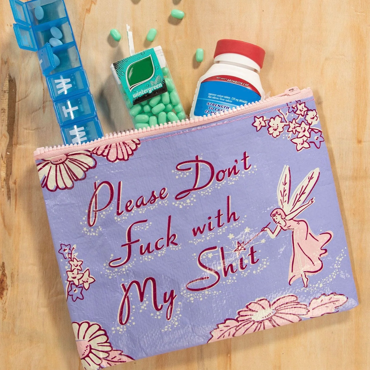 Please Don't Fuck With My Shit Zipper Pouch