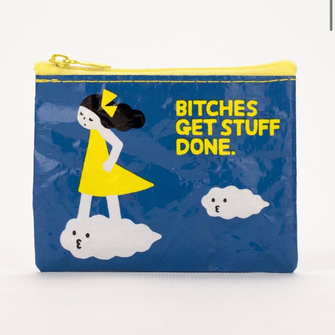 Bitches Get Stuff Done Coin Purse