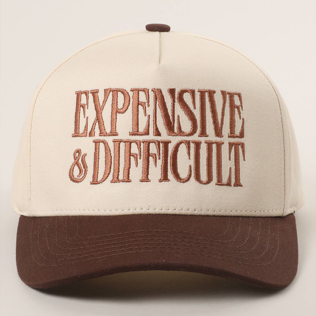 EXPENSIVE and DIFFICULT Embroidered Trucker Hat: One Size