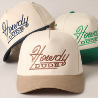 Howdy Dude Embroidery Two Tone Baseball Cap: ONE SIZE