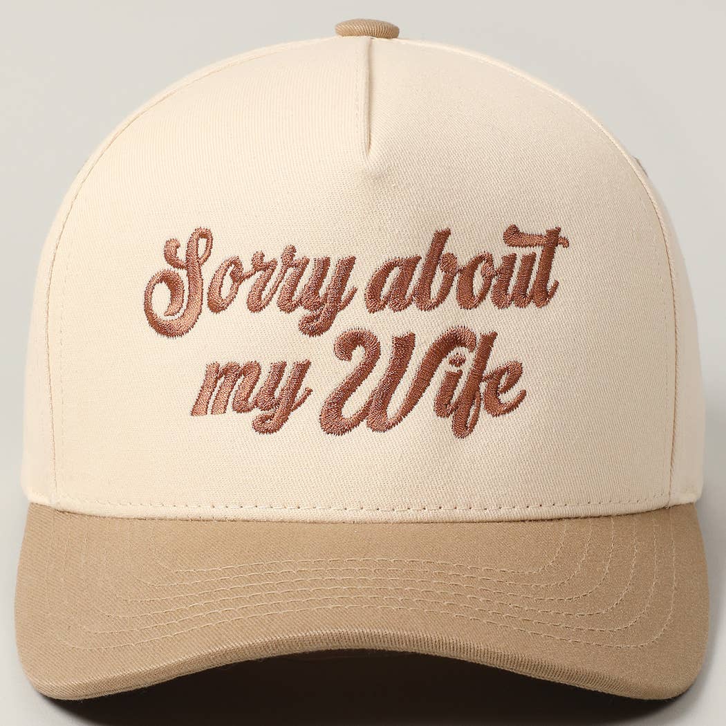 Sorry About My Wife Embroidery Two-Tone Canvas Cap: ONE SIZE