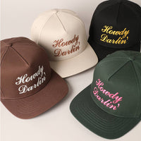 Howdy Darlin Text Designed Embroidery Baseball Cap: DARK GREEN / ONE SIZE