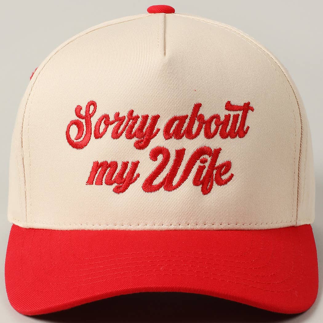 Sorry About My Wife Embroidery Two-Tone Canvas Cap: ONE SIZE