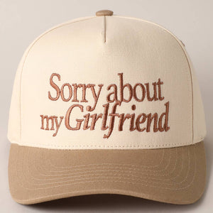 Sorry about my Girlfriend or Boyfriend Trucker Hat: ONE SIZE
