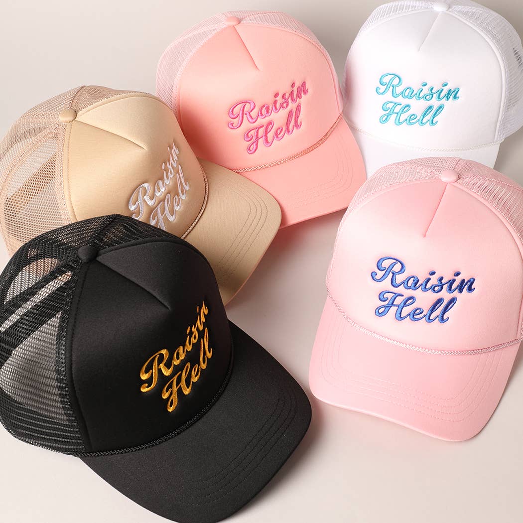 Raisin Hell Text Embroidery Mesh Back Trucker Hat: BLUSH / ONE SIZE